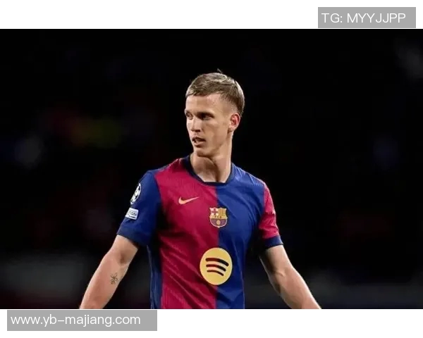 奥尔莫伤情更新或缺阵三至四周国家德比出战仍存悬念